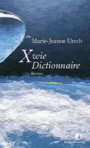 X wie Dictionnaire Urech, Marie-Jeanne 9783039730384