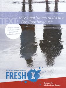 Missional führen und leiten - das Coachingbuch