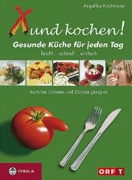 Xund kochen Kirchmaier, Angelika 9783702229009