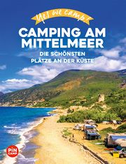 Yes we camp! Camping am Mittelmeer Reichel, Marc Roger 9783986450649