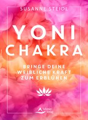 Yoni-Chakra Steidl, Susanne 9783843415545