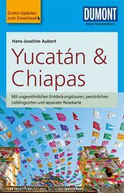 Yucatan & Chiapas Aubert, Hans-Joachim 9783770175536