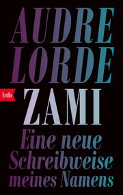 Zami Lorde, Audre 9783442774098
