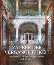 Zauber der Vergänglichkeit Kerrigan, Michael 9783954163274