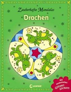 Zauberhafte Mandalas - Drachen Kristin Labuch 9783785582510