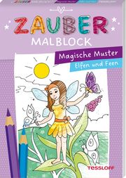 Zaubermalblock Magische Muster - Elfen und Feen Corina Beurenmeister 9783788645526