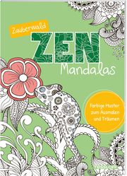 Zauberwald Zen-Mandalas Tessloff Verlag Ragnar Tessloff GmbH & Co KG 9783788646929