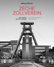 Zeche Zollverein Stiftung Zollverein/Hans-Peter Noll 9783948272227