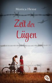 Zeit der Lügen Hesse, Monica 9783570314302