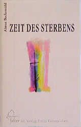 Zeit des Sterbens Bockemühl, Almut 9783772510588