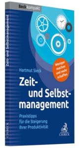 Zeit- und Selbstmanagement Sieck, Hartmut 9783406741975
