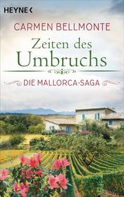 Zeiten des Umbruchs Bellmonte, Carmen 9783453425385