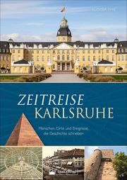 Zeitreise Karlsruhe Syré, Ludger (Dr.) 9783842523586