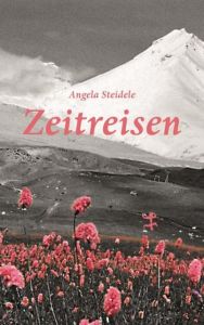 Zeitreisen Steidele, Angela 9783957576354