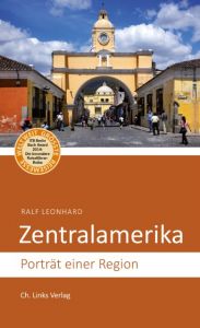 Zentralamerika Leonhard, Ralf 9783861539179