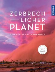 Zerbrechlicher Planet Dagmar Brenneisen 9783989040052