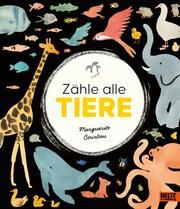 Zähle alle Tiere Courtieu, Marguerite 9783407720290