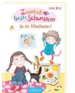 Ziemlich beste Schwestern - So ein Affentheater! (Ziemlich beste Schwestern 2) Welk, Sarah 9783845821436