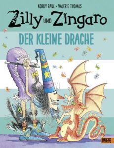 Zilly und Zingaro - Der kleine Drache Paul, Korky/Thomas, Valerie 9783407821591