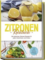 Zitronen Kochbuch Nagel, Anna-Maria 9783757602116