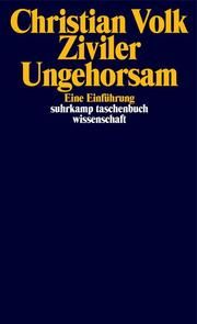Ziviler Ungehorsam Volk, Christian 9783518299128