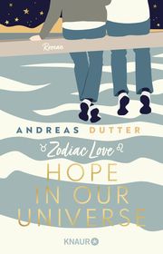 Zodiac Love: Hope in Our Universe Dutter, Andreas 9783426529812