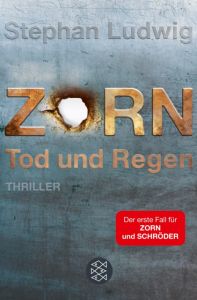 Zorn - Tod und Regen Ludwig, Stephan 9783596193059