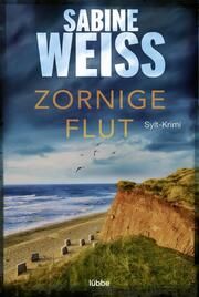 Zornige Flut Weiß, Sabine 9783404189625