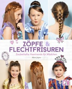 Zöpfe & Flechtfrisuren Jaspers, Maite 9783838836591