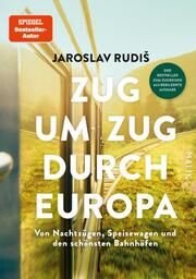 Zug um Zug durch Europa Rudis, Jaroslav 9783890295855