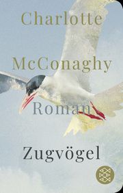 Zugvögel McConaghy, Charlotte 9783596523221