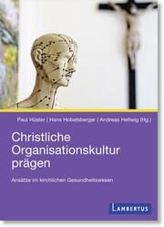 Zukunftsfähig führen im Gesundheits- und Sozialwesen Basina Kloos/Klaus Doppler 9783784135397