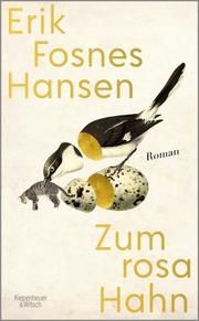 Zum rosa Hahn Fosnes Hansen, Erik 9783462000627