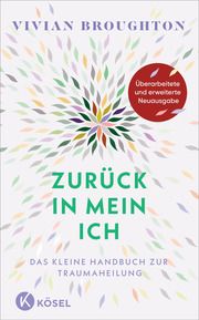 Zurück in mein Ich Broughton, Vivian 9783466348022