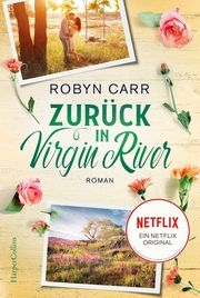 Zurück in Virgin River Carr, Robyn 9783365007822