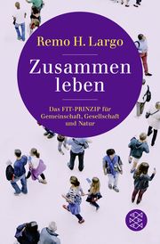 Zusammen leben Largo, Remo H 9783596707072