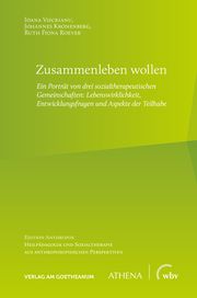 Zusammenleben wollen Viscrianu, Ioana/Kronenberg, Johannes/Roever, Ruth Fiona 9783723517437