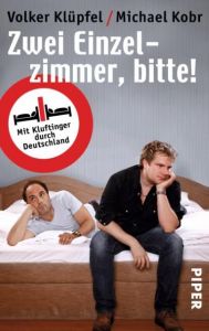 Zwei Einzelzimmer, bitte! Klüpfel, Volker/Kobr, Michael 9783492272209