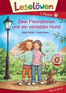 Zwei Freundinnen und ein verliebter Hund Richert, Katja 9783785586013