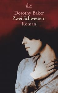 Zwei Schwestern Baker, Dorothy 9783423145596