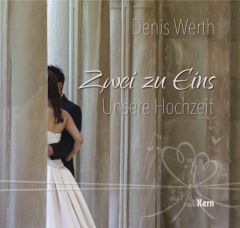 Zwei zu eins - Unsere Hochzeit Werth, Denis 9783842935464