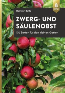 Zwerg- und Säulenobst Beltz, Heinrich 9783800108558