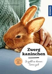 Zwergkaninchen Schillinger, Viola 9783440175620