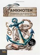 978-3-86687-369-8 anknoten - 10 Andachten, die an Knoten der Seefahrt anknüpfen – für alle ab 8