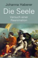 Die Seele Haberer, Johanna 9783532628614