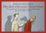 Mit dem schwarzen Hund leben Johnstone, Matthew 9783888975943