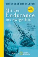 Mit der Endurance ins ewige Eis Shackleton, Ernest (Sir) 9783492405973