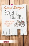 Soviel du brauchst Niemeyer, Susanne 9783451388637