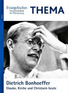 THEMA: Dietrich Bonhoeffer