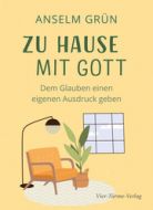 Zu Hause mit Gott Grün, Anselm 9783736503779